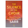 The Silence of the Choir - Paperback