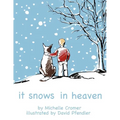 It Snows in Heaven - Paperback