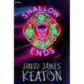 Shallow Ends - Paperback