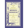 Marriages and Related Items Abstracted from the Mendon Dispatch of Mendon, Adams County, Illinois, 1877-1905
