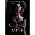 Cursed to be Mine - Hardcover
