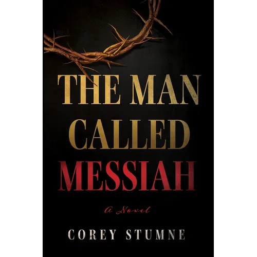 The Man Called Messiah - Hardcover