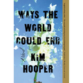 Ways the World Could End - Paperback