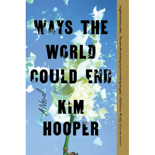 Ways the World Could End - Paperback