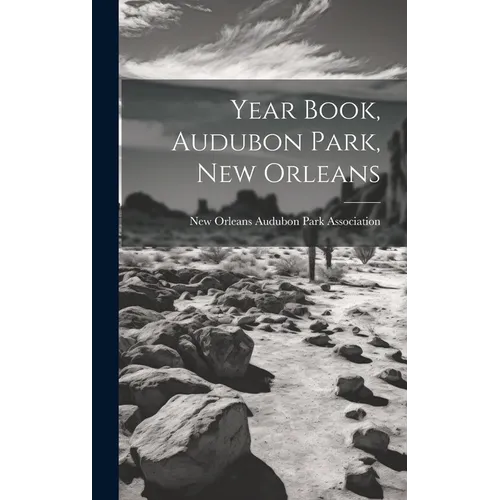 Year Book, Audubon Park, New Orleans