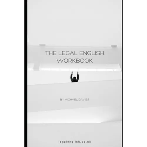 The Legal English Workbook