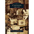 Carthage: 1940-1990