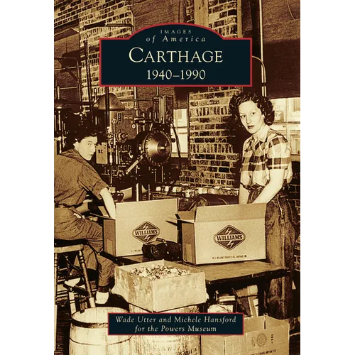 Carthage: 1940-1990