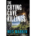 The Crying Cave Killings - Paperback