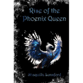 Rise of the Phoenix Queen - Paperback