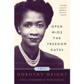 Open Wide the Freedom Gates: A Memoir - Paperback