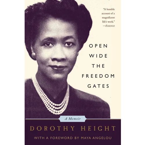Open Wide the Freedom Gates: A Memoir - Paperback