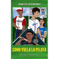 Como vuela la pelota - Paperback