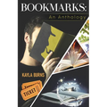 Bookmarks: An Anthology - Paperback