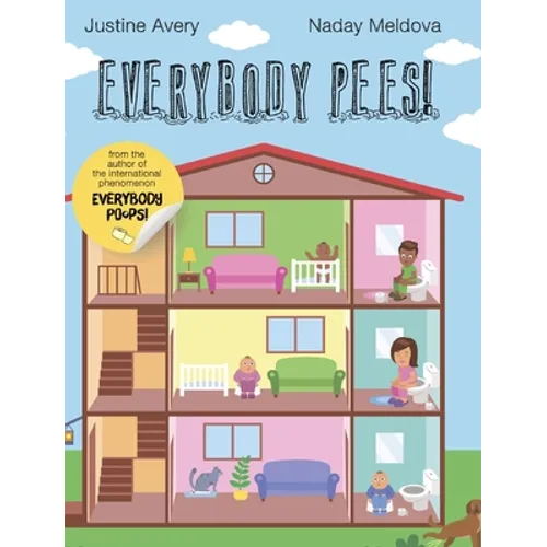 Everybody Pees! - Hardcover