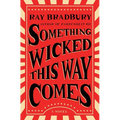 Something Wicked This Way Comes - Paperback