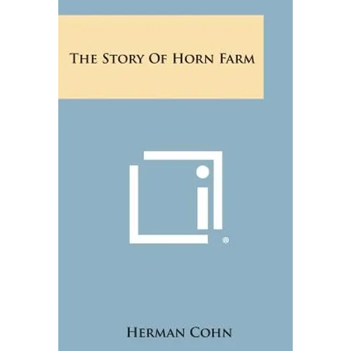 The Story Of Horn Farm - Paperback
