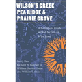 Wilson's Creek, Pea Ridge, and Prairie Grove: A Battlefield Guide, with a Section on Wire Road