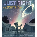 Just Right: Searching for the Goldilocks Planet - Hardcover