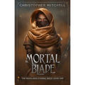 The Mortal Blade - Paperback