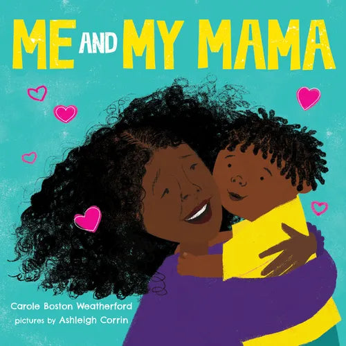 Me and My Mama - Board Book