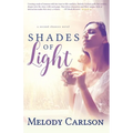 Shades of Light - Paperback