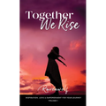 Together We Rise - Paperback