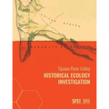 Tijuana River Valley Historical Ecology Investigation