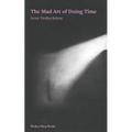 The Mad Art of Doing Time - Paperback