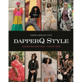 Dapperq Style: Ungendering Fashion - Hardcover