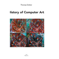 History of Computer Art - Hardcover