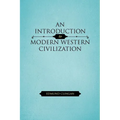 An Introduction to Modern Western Civilization - Paperback