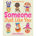 Someone Just Like You - Hardcover