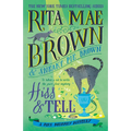 Hiss & Tell: A Mrs. Murphy Mystery - Paperback