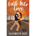 Fall Into Love - Paperback