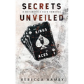 Secrets Unveiled - Paperback