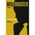 Miseducated: A Memoir - Hardcover