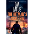 THE HITMAN'S ASSASSIN a gripping crime thriller you won't want to put down