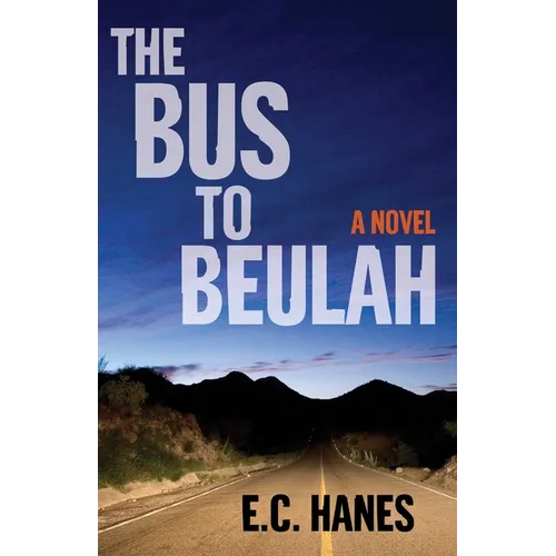 The Bus to Beulah - Paperback