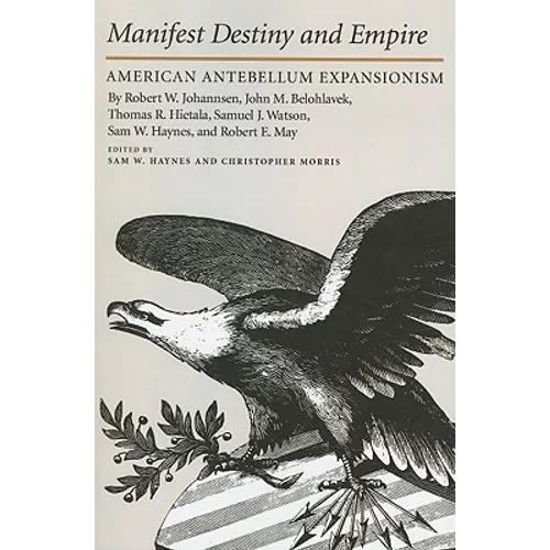 Manifest Destiny