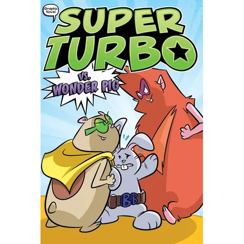 Super Turbo vs. Wonder Pig - Paperback