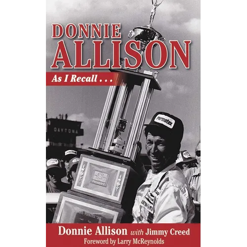 Donnie Allison: As I Recall... - Paperback
