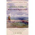 When a Stone Begins to Roll: Notes of an Adventurer, Diplomat & Mystic - Paperback