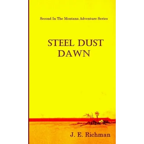 Steel Dust Dawn - Paperback