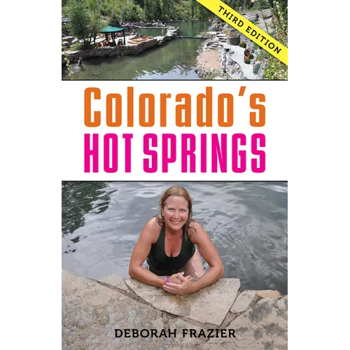 Colorado's Hot Springs - Paperback