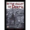 In the Valley of Death - Paperback