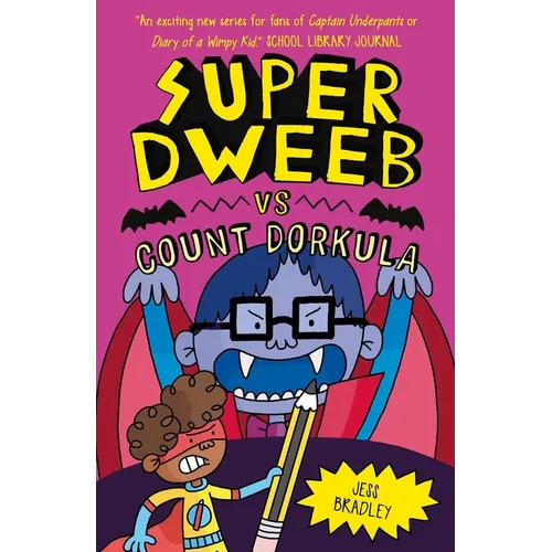 Super Dweeb Vs Count Dorkula - Paperback