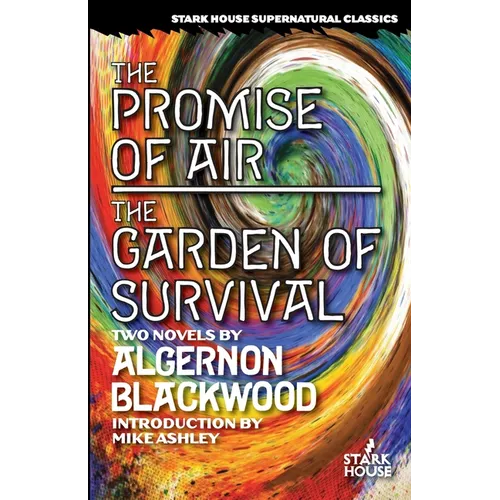 The Promise of Air / The Garden of Survival - Paperback