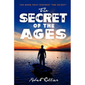 The Secret of the Ages - Paperback