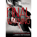 The Final Warning - Hardcover